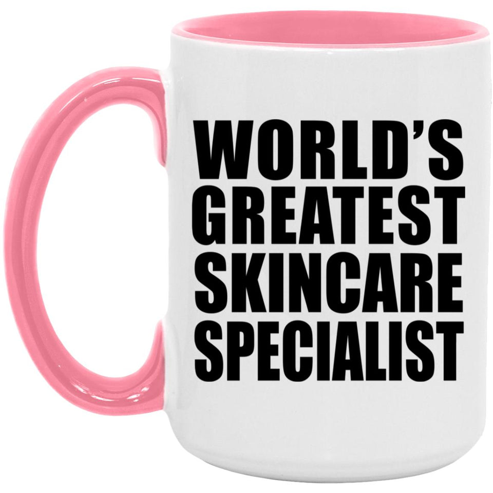 World's Greatest Skincare Specialist - 15oz Accent Mug Pink