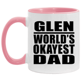 Glen World's Okayest Dad - 11oz Accent Mug Pink