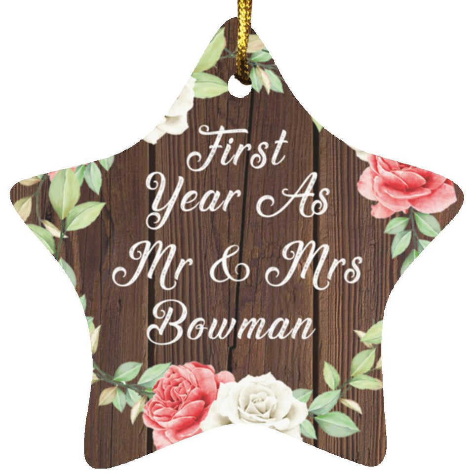 First Year As Mr & Mrs Bowman - Star Ornament A