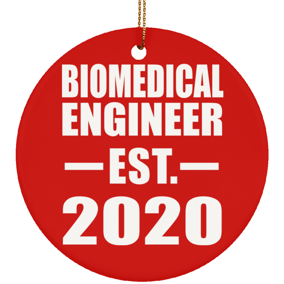 Biomedical Engineer Established EST. 2020 - Circle Ornament