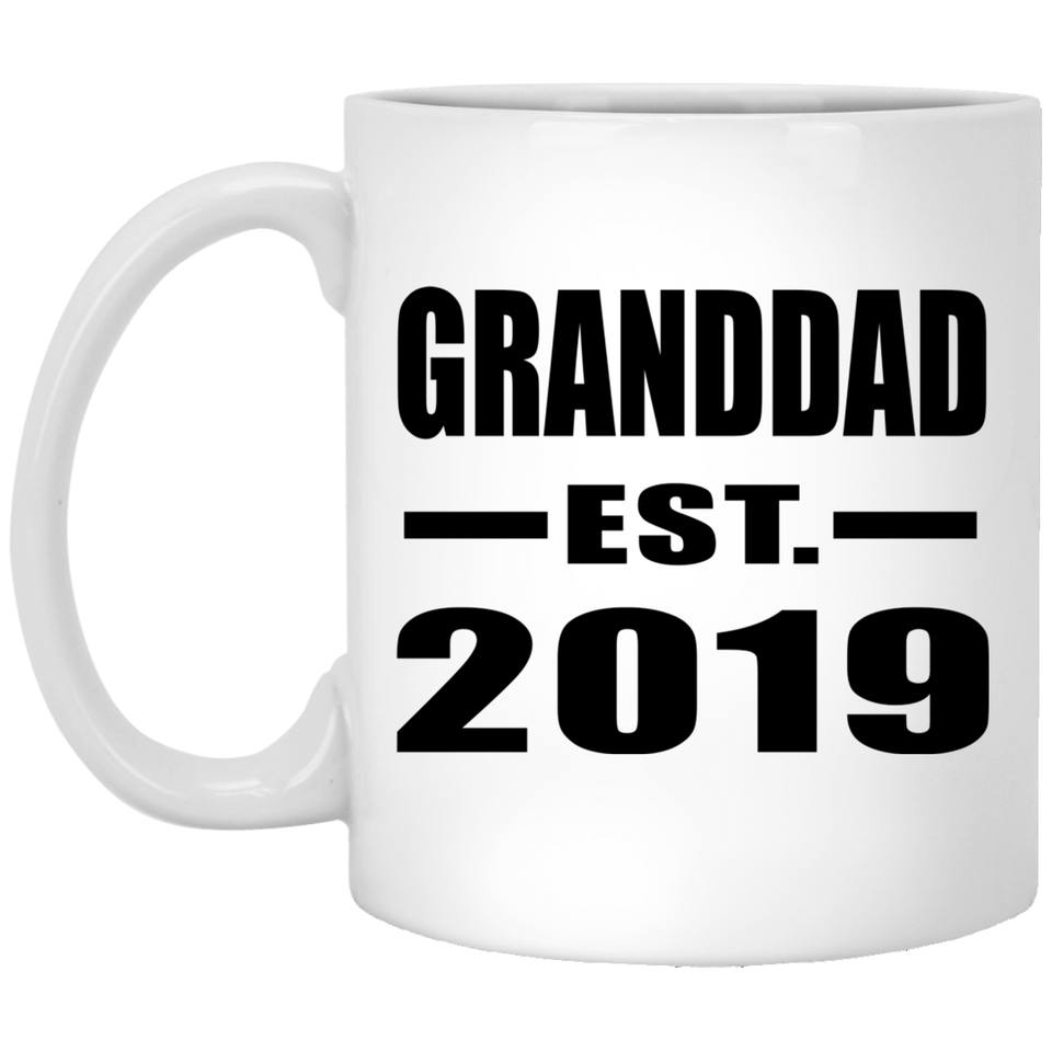 Granddad Established EST. 2019 - 11oz Coffee Mug
