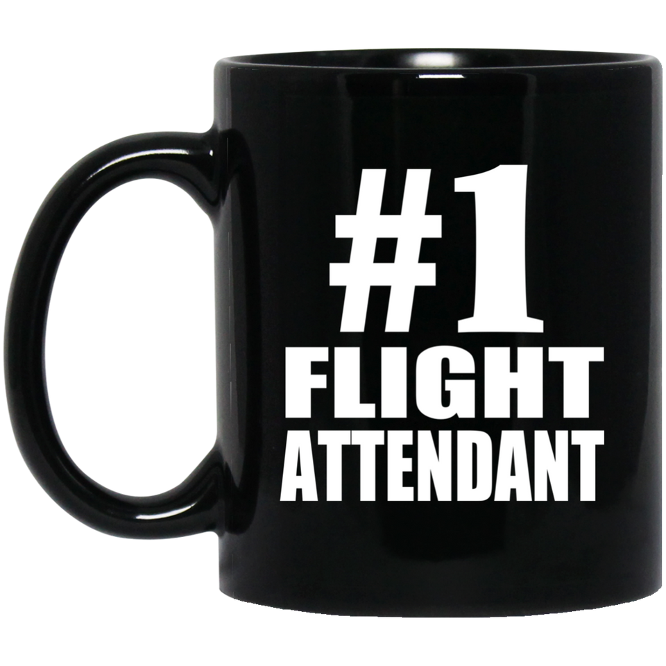 Number One #1 Flight Attendant - 11 Oz Coffee Mug Black