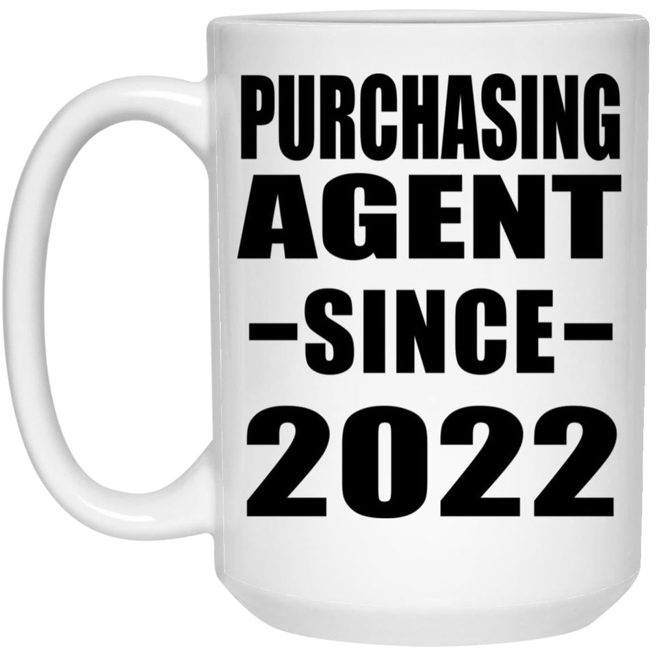 Purchasing Agent Since 2022 - 15oz Coffee Mug