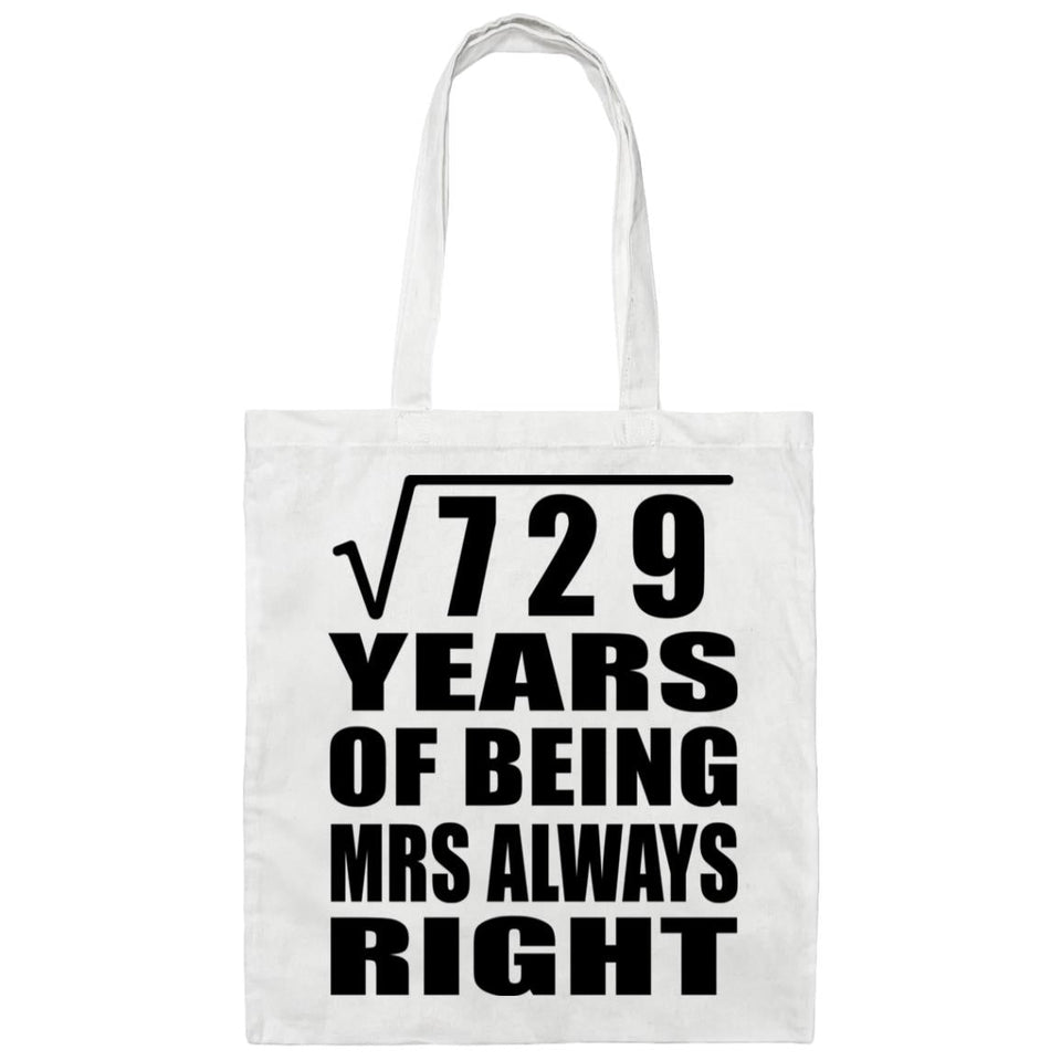 27th Anniversary Square Root of 729 Years Mrs Always Right - Tote Bag White