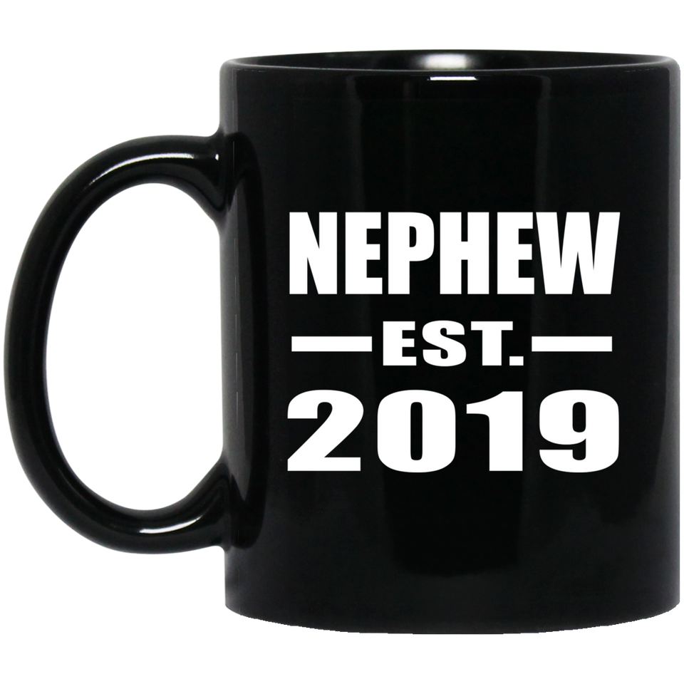 Nephew Established EST. 2019 - 11oz Coffee Mug Black