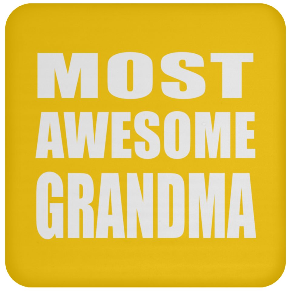 Most Awesome Grandma - Drink Coaster