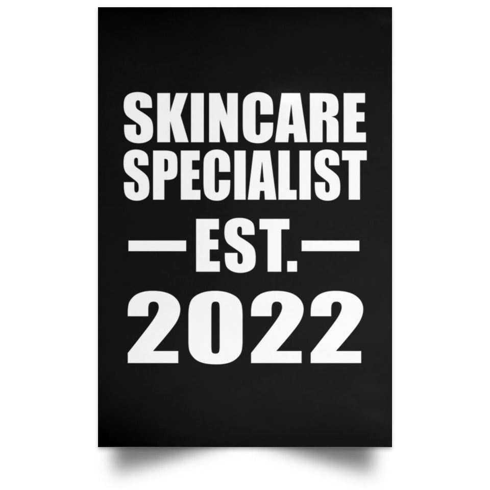 Skincare Specialist Established EST. 2022 - Poster Portrait
