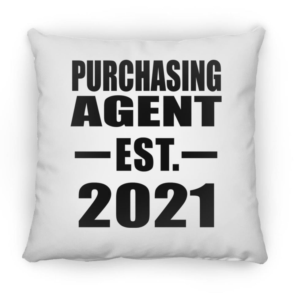 Purchasing Agent Established EST. 2021 - Throw Pillow