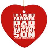 Proud Farmer Dad Of Awesome Son - Heart Ornament