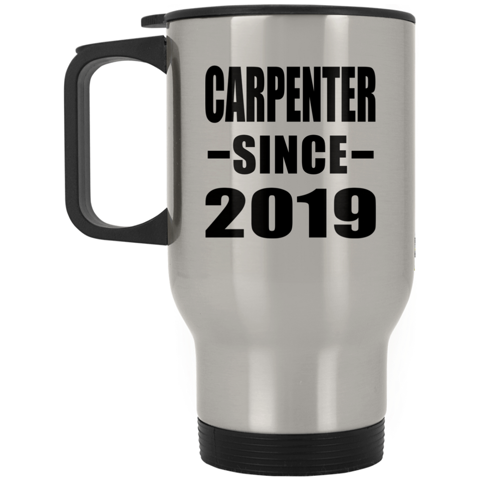 Carpenter Since 2019 - Silver Travel Mug