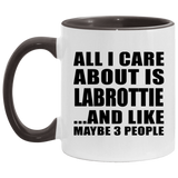All I Care About Is Labrottie - 11oz Accent Mug Black
