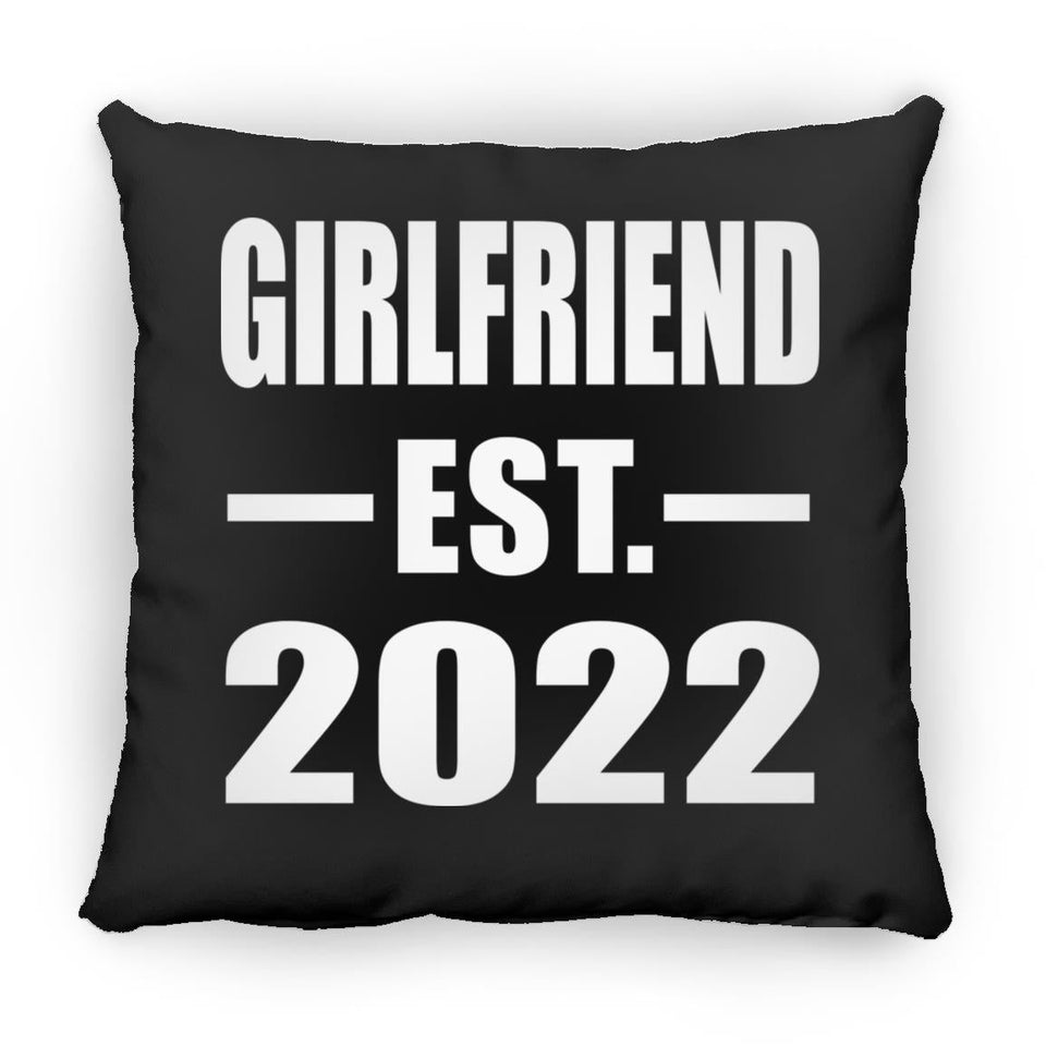 Girlfriend Established EST. 2022 - Throw Pillow Black