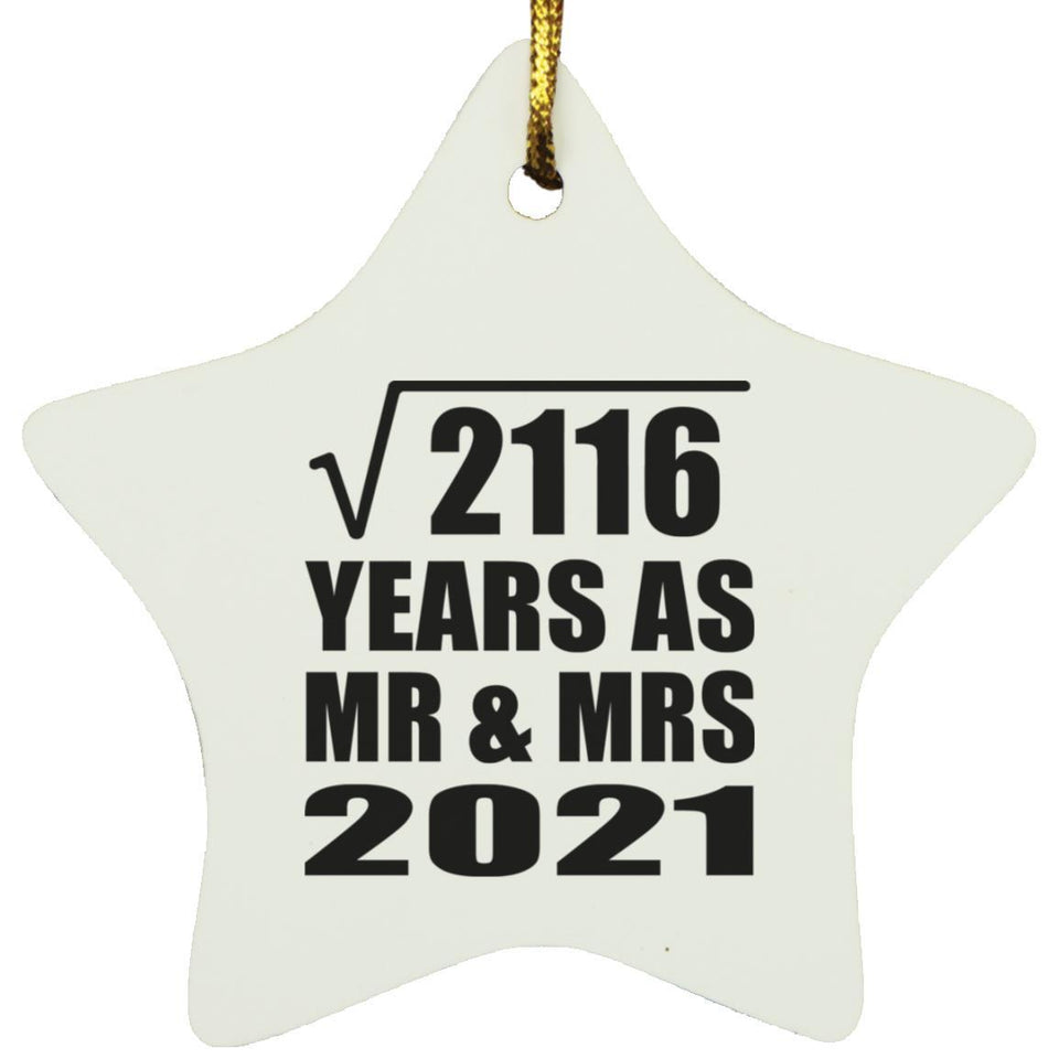 46th Anniversary Square Root of 2116 Years As Mr & Mrs 2021 - Star Ornament