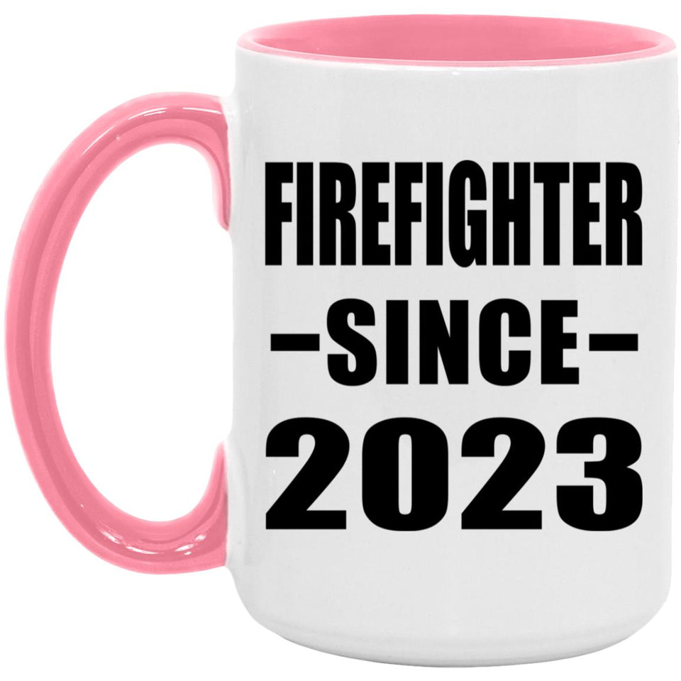 Firefighter Since 2023 - 15oz Accent Mug Pink