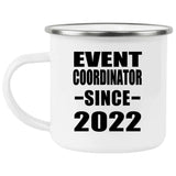 Event Coordinator Since 2022 - 12oz Camping Mug