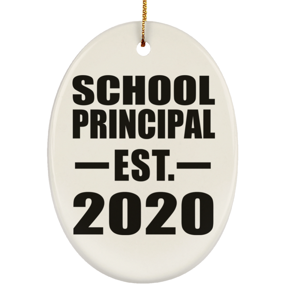 School Principal Established EST. 2020 - Oval Ornament