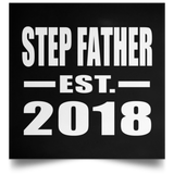 Step Father Established EST. 2018 - Poster Square