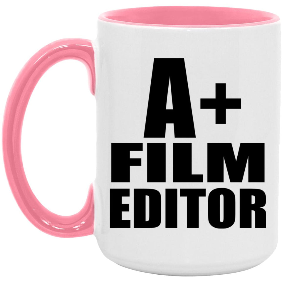 A+ Film Editor - 15oz Accent Mug Pink