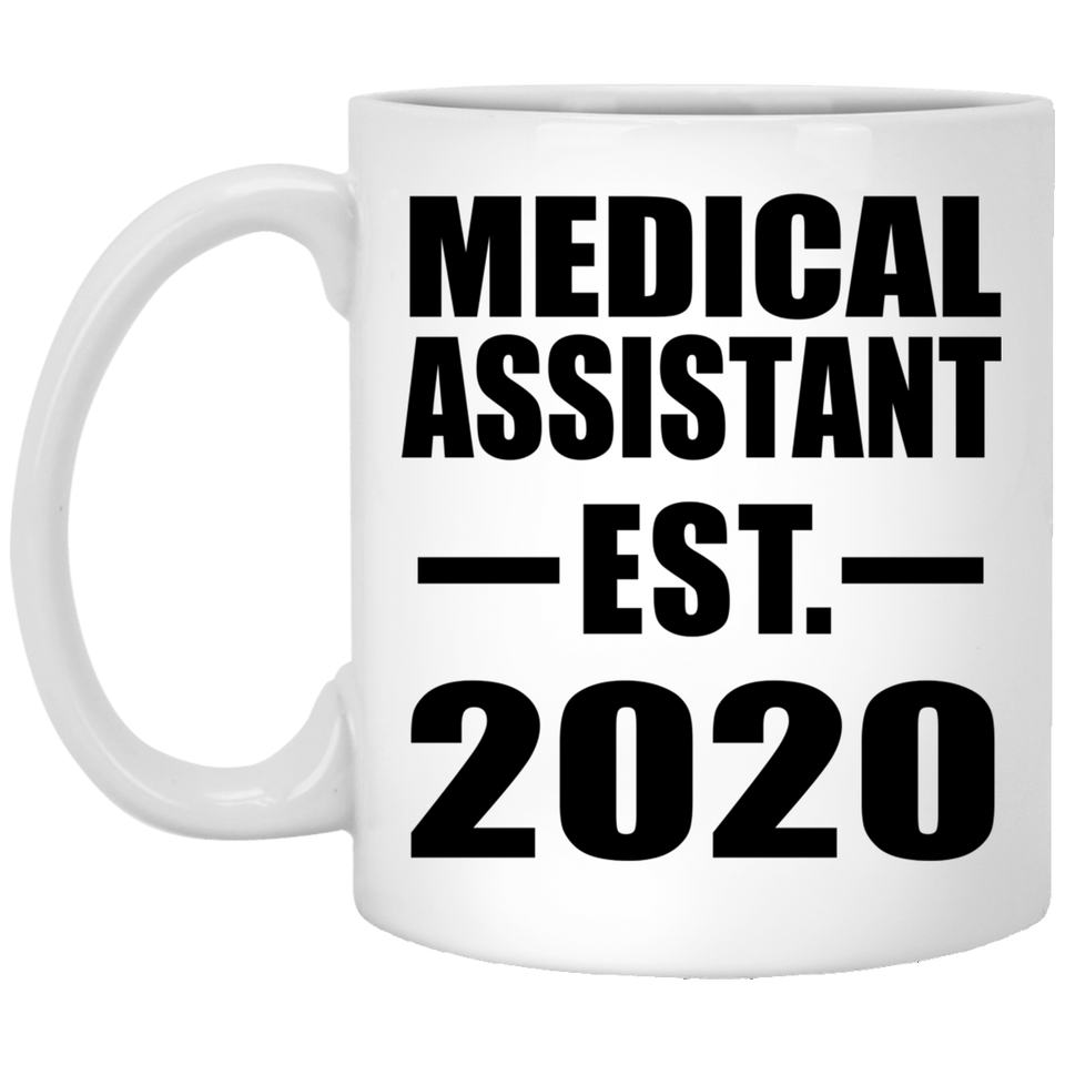 Medical Assistant Established EST. 2020 - 11oz Coffee Mug