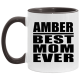 Amber Best Mom Ever - 11oz Accent Mug Black