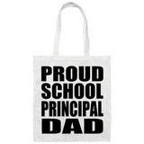 Proud School Principal Dad - Tote Bag White