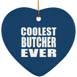Coolest Butcher Ever - Heart Ornament