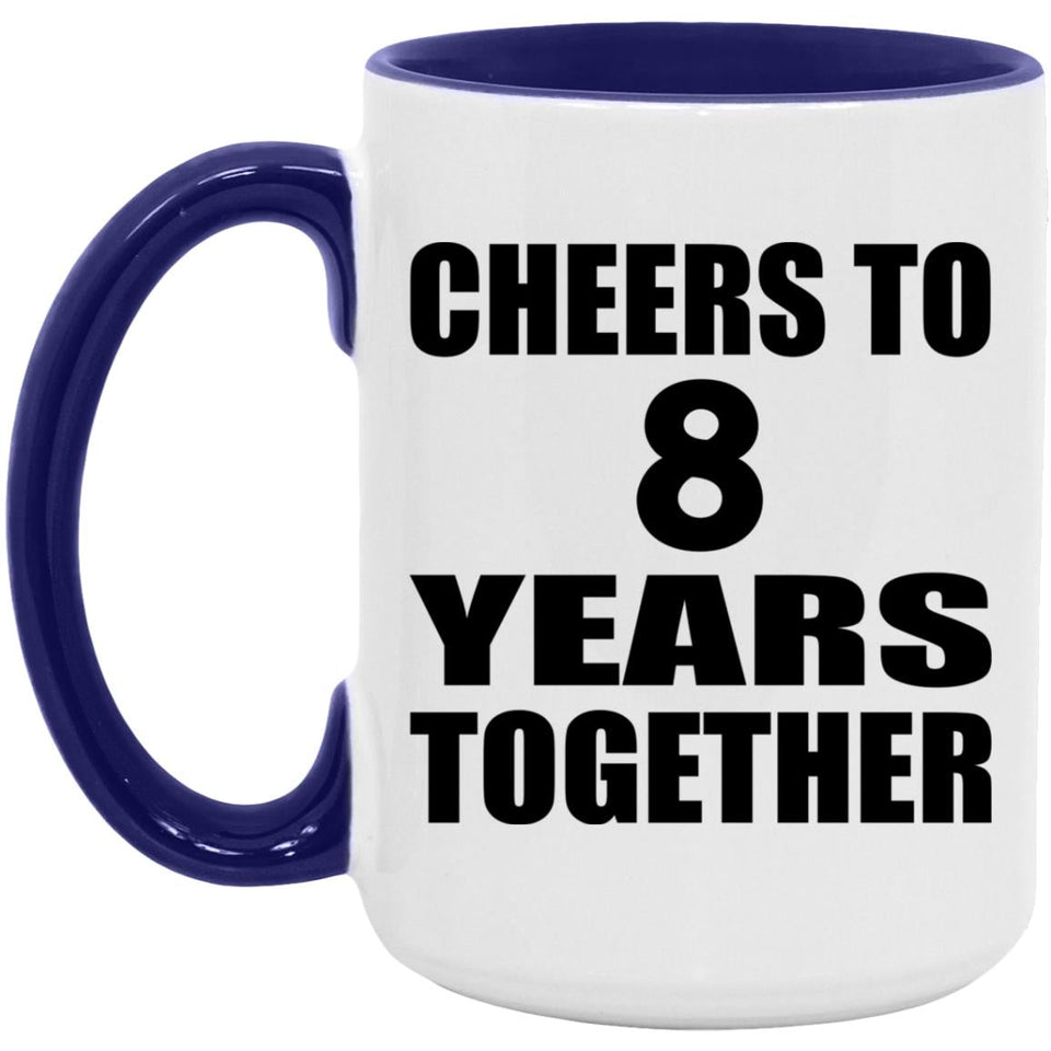 8th Anniversary Cheers To 8 Years Together - 15oz Accent Mug Purple