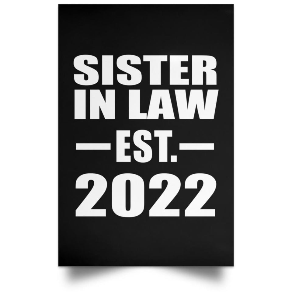 Sister In Law Established EST. 2022 - Poster Portrait