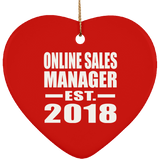 Online Sales Manager Established EST. 2018 - Heart Ornament