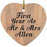 First Year As Mr & Mrs Allen - Heart Ornament C