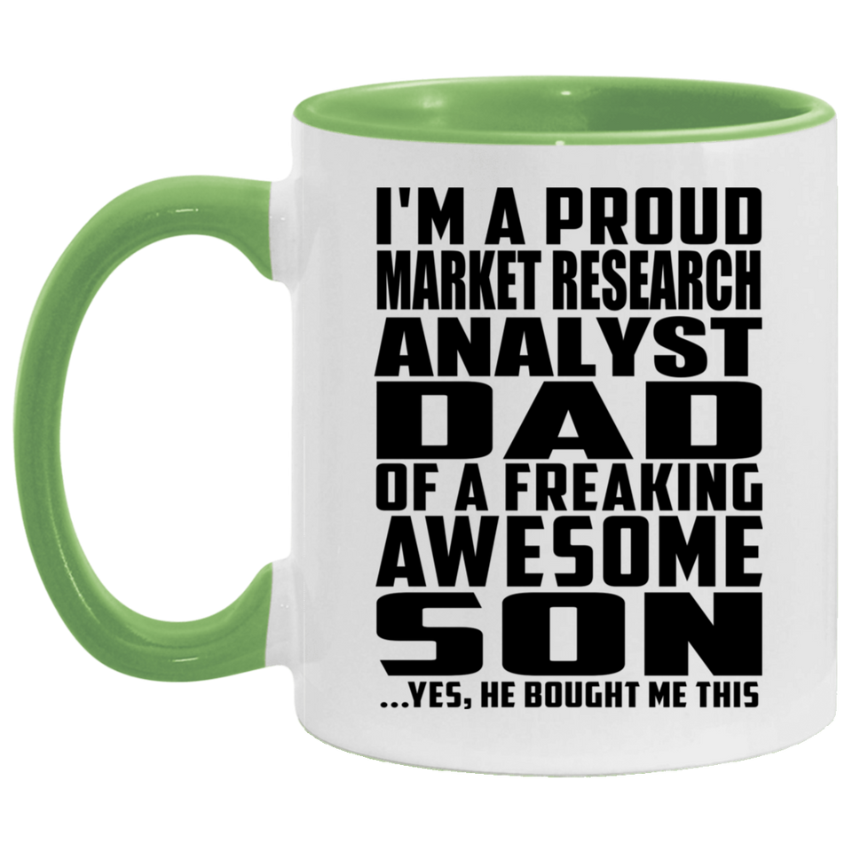 Proud Market Research Analyst Dad Of Awesome Son - 11oz Accent Mug Green