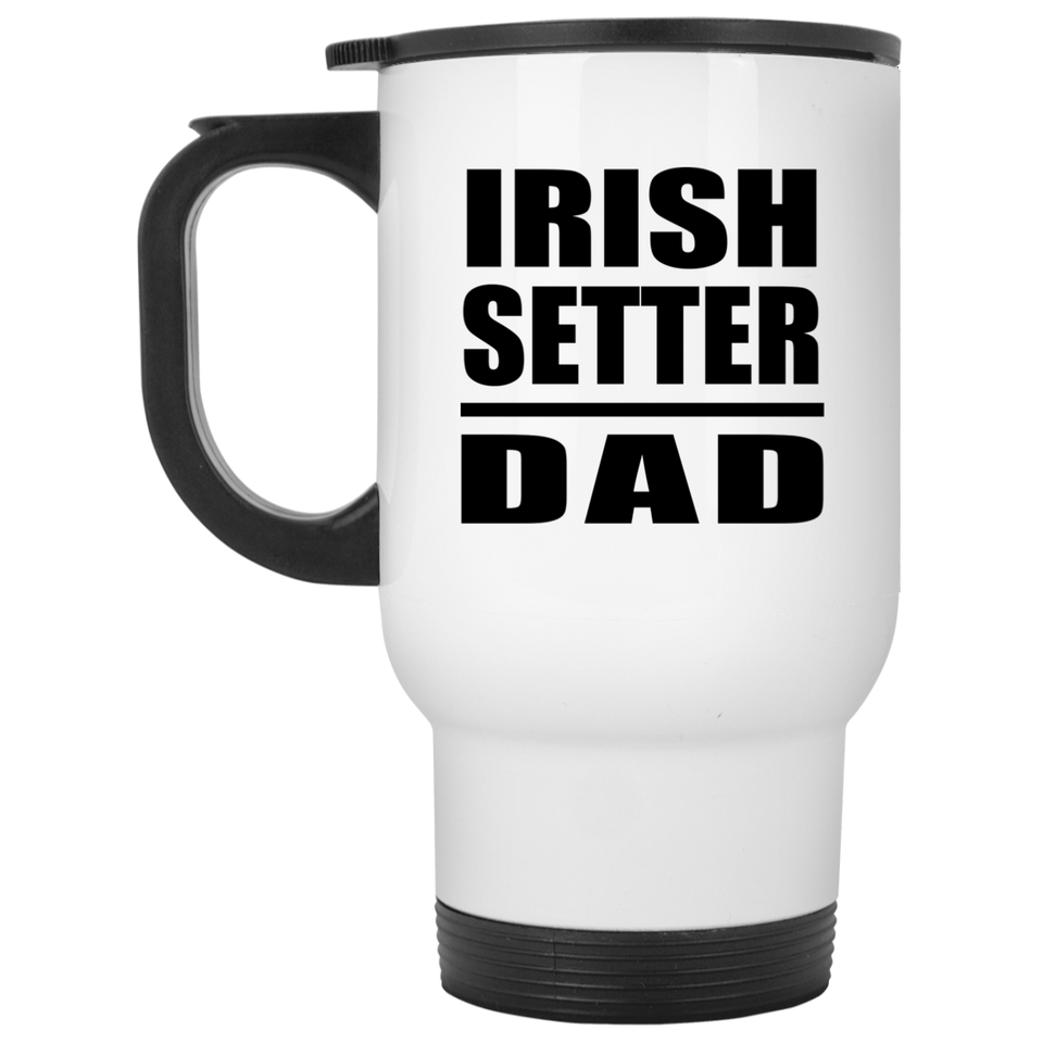 Irish Setter Dad - White Travel Mug