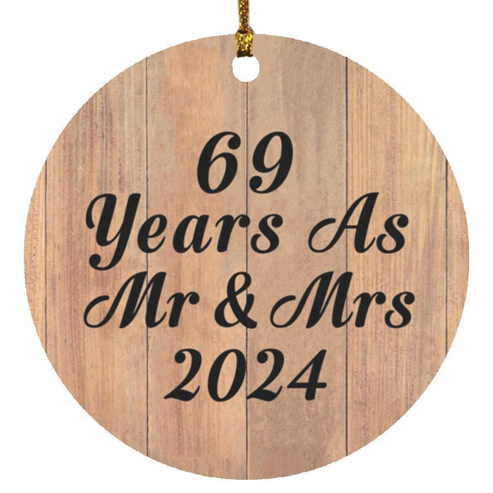 69 Years As Mr & Mrs 2024 - Circle Ornament C