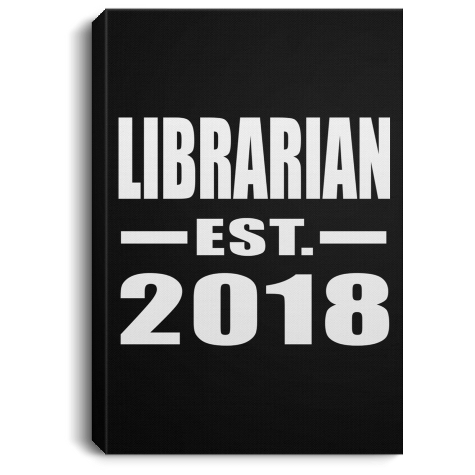 Librarian Established EST. 2018 - Canvas Portrait