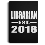 Librarian Established EST. 2018 - Canvas Portrait