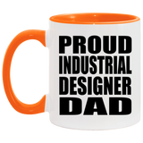 Proud Industrial Designer Dad - 11oz Accent Mug Orange