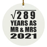 17th Anniversary Square Root of 289 Years As Mr & Mrs 2021 - Circle Ornament