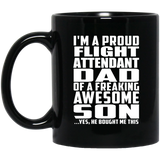 Proud Flight Attendant Dad Of Awesome Son - 11 Oz Coffee Mug Black