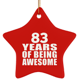83rd Birthday 83 Years Of Being Awesome - Star Ornament
