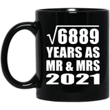 83rd Anniversary Square Root of 6889 Years As Mr & Mrs 2021 - 11oz Coffee Mug Black