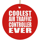 Coolest Air Traffic Controller Ever - Circle Ornament