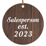 Salesperson Established Est. 2023 - Circle Ornament D