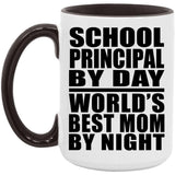 School Principal By Day World's Best Mom By Night - 15oz Accent Mug Black