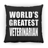 World's Greatest Veterinarian - Throw Pillow Black