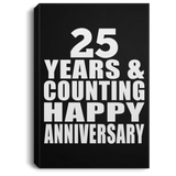 Happy 25th Anniversary 25 Years & Counting - Canvas Portrait
