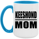 Keeshond Mom - 15oz Accent Mug Blue