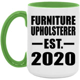 Furniture Upholsterer Established EST. 2020 - 15oz Accent Mug Green