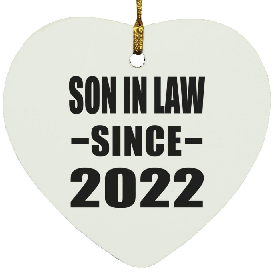 Son In Law Since 2022 - Heart Ornament