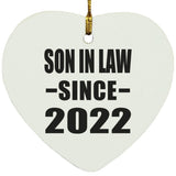 Son In Law Since 2022 - Heart Ornament