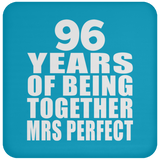 96th Anniversary 96 Years Of Being Mrs Perfect - Drink Coaster